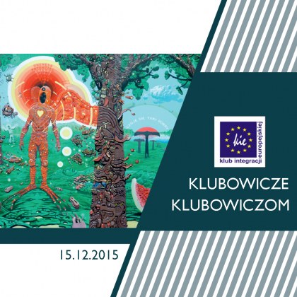 cykl klubowicze – klubowiczom