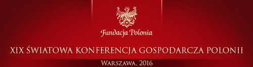 XIX Światowa Konferencja Gospodarcza Polonii